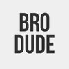 BroDude — мужской журнал