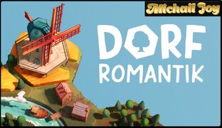 Dorfromantik.
