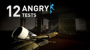 12 Angry Tests
