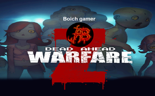 Dead Ahead: Zombie Warfare