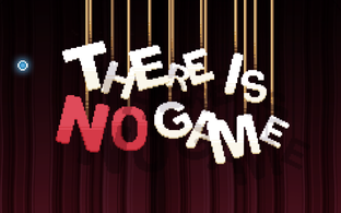There is no game!!!!!!!!!