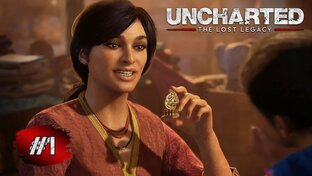 UNCHARTED Lost Legacy ➤ Прохождение от MaLinK Геймер