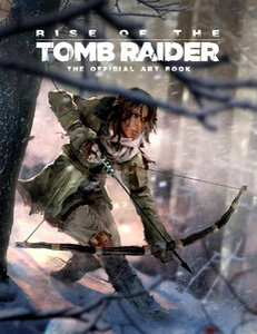 Rise of the Tomb Raider. Восхождение Расхитительницы гробниц