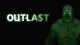 Outlast