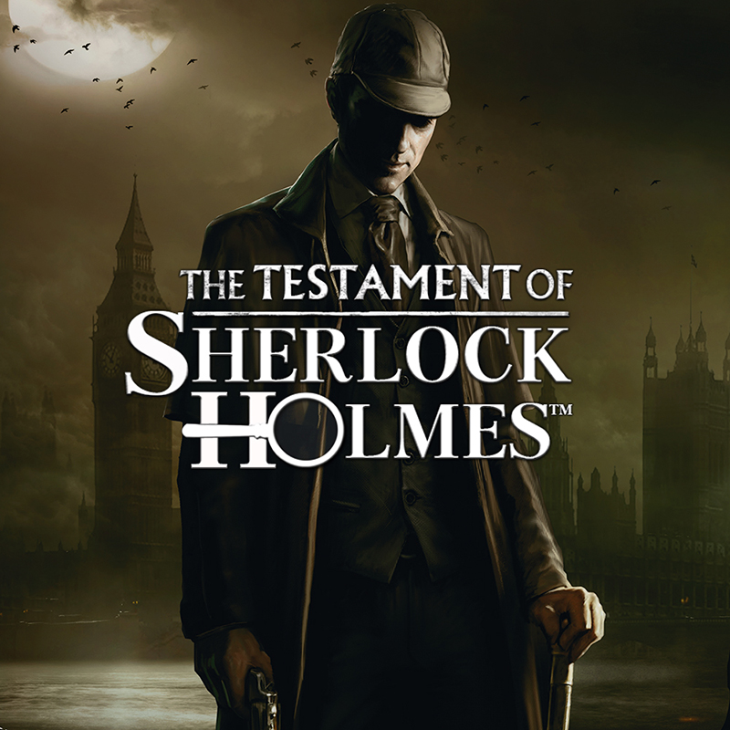 The testament of sherlock holmes. The testament of sherlock holmes обложка. the testament of sherlock holmes постер. последняя воля шерлока холмса обложка. sherlock holmes игра обложка.