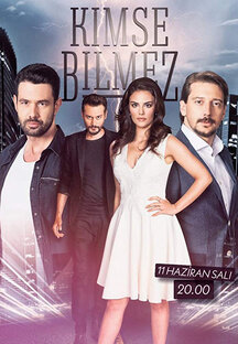 Никто не знает (Kimse Bilmez)