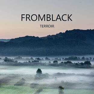 FROMBLACK - Terroir