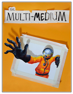 The Multi-Medium