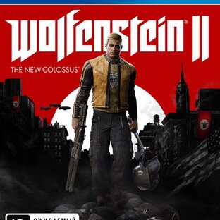 Wolfenstein II The New Colossus на ПК
