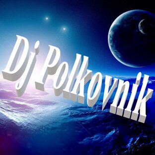 Dj Polkovnik - Official. Музыка для мысли и души.