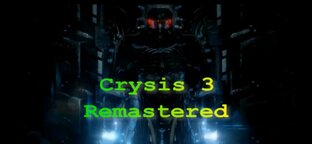 Crysis 3. Remastered/