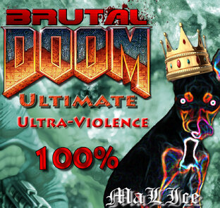 Brutal Doom Ultimate & Sigil - 100%