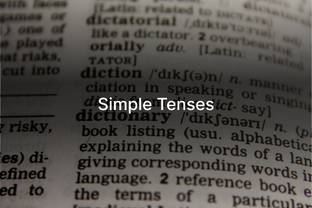 Simple Tenses