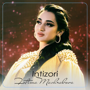 Fotima Mashrabova - Intizori