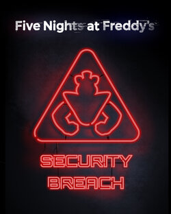 FNAF:Security Breach