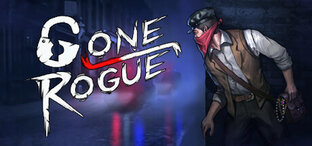 Gone Rogue Прохождение