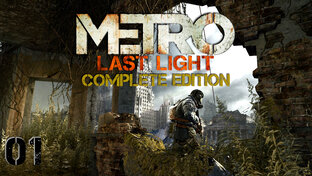 Metro: Last Light.