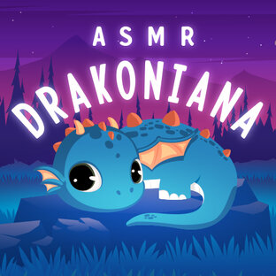 ASMR Drakoniana