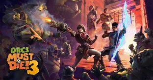 Orcs Must Die! 3