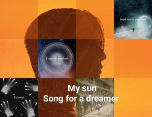 My sun/Song for a dreamer 