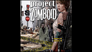 Project Zomboid. Прохождение.