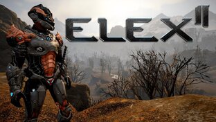 Элекс 2 - Elex II 