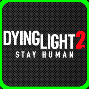 Dying Light 2 Stay Human Прохождение