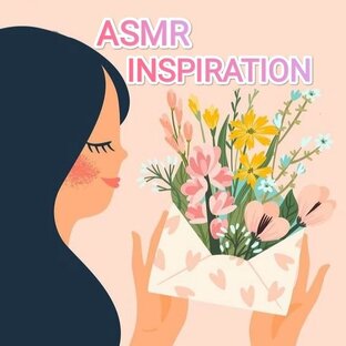 ASMR-Inspiration