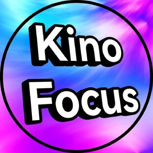 Kino Focus