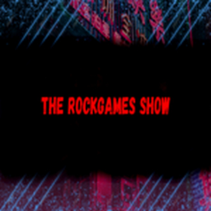 The Rockgames Show