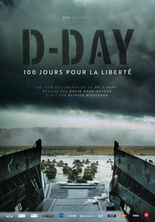 День "Д": 100 дней в борьбе за свободу/D-Day 100 Days for Freedom(2 серии, 2024)
