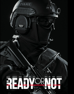 Ready Or Not Прохождение 