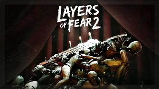 Layers of Fear 2 ➤ Прохождение с Русским