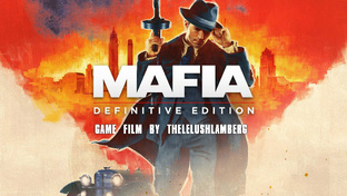 ИГРОФИЛЬМ MAFIA DEFINITIVE EDITION