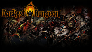 Darkest Dungeon