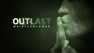 Outlast whisterblower