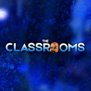The Classrooms