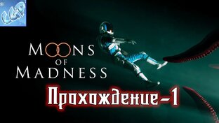 Moons of Madness