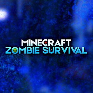 Minecraft: Zombie Survival Edition