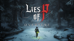 Lies of P: Overture. DLC