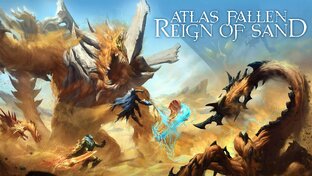 Atlas Fallen Reign of Sand