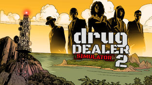 Drug Dealer Simulator 2 - прохождение