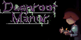 Deeproot Manor