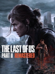 Прохождение 🛑The Last of Us Part 2 Remastered🛑на - ПК🛑