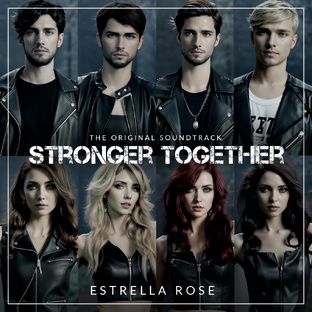 Stronger Together: The Soundtrack