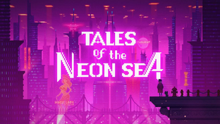 Tales of the Neon Sea
