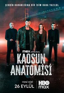 Анатомия хаоса (Kaosun Anatomisi)