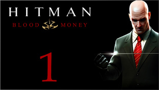Hitman: Blood Money - Прохождение игры на русском | PC (2019 г.)