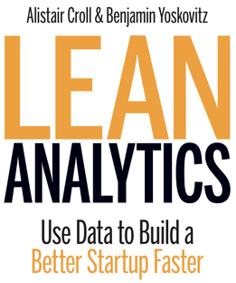 Lean Analytics. Бережливая Аналитика. 