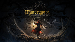 Mandragora: Whispers of the Witch Tree – это эпическая ролевая игра в жанре «экш